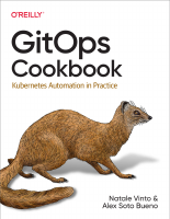 GitOps Cookbook Kubernetes Automation in Practice.pdf
